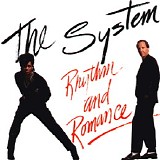 The System - Rhythm And Romance