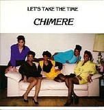 Chimere - Let's Take the Time