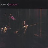 Marlin - Believe