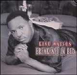 Kino Watson - Breakfast In Bed