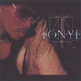 TonyÃ© - Life After Love