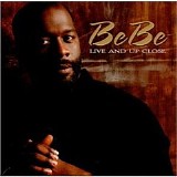 BeBe Winans - Live and Up Close