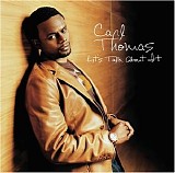 Carl Thomas - Let's Talk About It