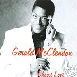 Gerald McClendon - Choose Love