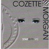 Cozette Morgan - Stay With Me