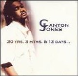 Canton Jones - 20 Years, 3 Months, & 12 Days