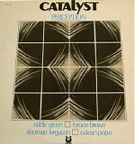 Catalyst - Perception