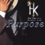 Hook Kings Featuring Bobby Lee - Purpose