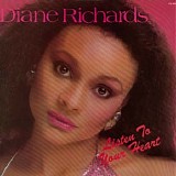 Diane Richards - Listen to Your Heart