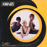 Amari - Callin' (Will You Players Ever Learn)