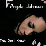 Angela Johnson - They Don't Know