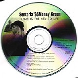 Sentoria Green - Love Is the Key to Life