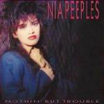 Nia Peeples - Nothing But Trouble