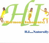 H.I (Harmony Innocents) - H.I... Naturally