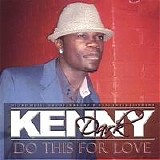 Kenny Dark - Do This For Love