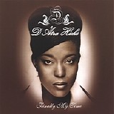 D'Atra Hicks - Finally My Time