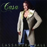 Casa - Cassandra Hall