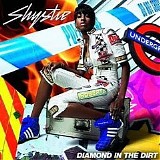 Shystie - Diamond In The Dirt