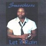 Smoothtone - Let It Rain