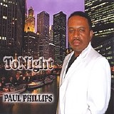 Paul Phillips - Tonight