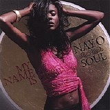 Nayo Jones - My Name Is Nayo