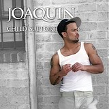 Joaquin - Child Support