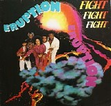 Eruption - Fight Fight Fight