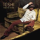 Toshi - Time To Share