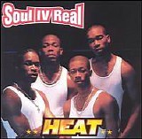 Soul Iv Real - Heat