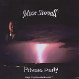 Mose Stovall - Private Party