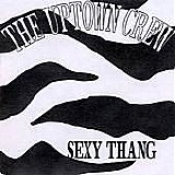 The Uptown Crew - Sexy Thang