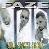 Faze - Cold Sweat Again