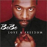 BeBe Winans - Love & Freedom