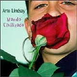 Arto Lindsay - Mundo Civilizado