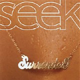 Seek - Surrender