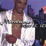 Miraculous - Love & Lies