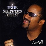 Cardell - A True Steppers Artist