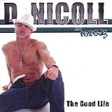 D.Nicoll - The Good Life
