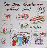 Sir Joe Quarterman & Free Soul - Sir Joe Quarterman & Free Soul