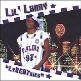 Lil Larry - Lybeatrics