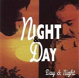 Night+Day - Day & Night