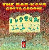 The Bar-Kays - Gotta Groove