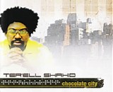 Ter'Ell Shahid - Chocolate City Ep