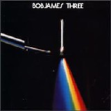 Bob James - Three