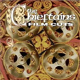 The Chieftains - Film Cuts