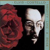 Elvis Costello - Mighty Like A Rose