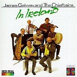 James Galway & The Chieftains - James Galway And The Chieftains In Ireland