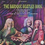 Baroque Ensemble of the Merseyside Kammermusikgesellschaft - The Baroque Beatles Book