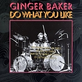 Ginger Baker - Do What You Like - Disc 1 of 2