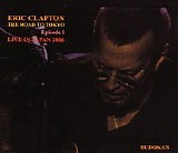 Eric Clapton - The Road To Tokyo - Episode I